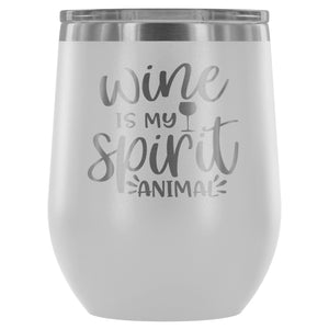Wine is my Spirit Animal 12oz Stemless Wine Tumbler