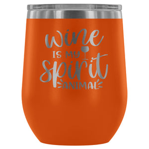 Wine is my Spirit Animal 12oz Stemless Wine Tumbler